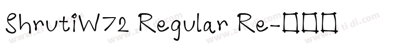 ShrutiW72 Regular Re字体转换